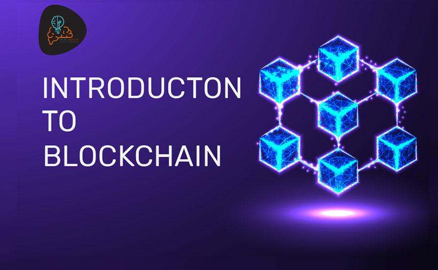 An Introduction to Blockchain Technology